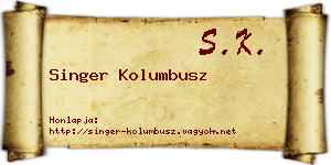 Singer Kolumbusz névjegykártya